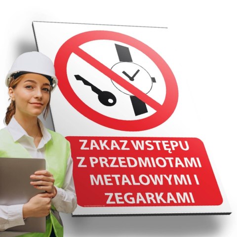 Tablica Pvc X Cm Zakaz Wst Pu Z Przedmiotami Metalowymi I Zegarkami